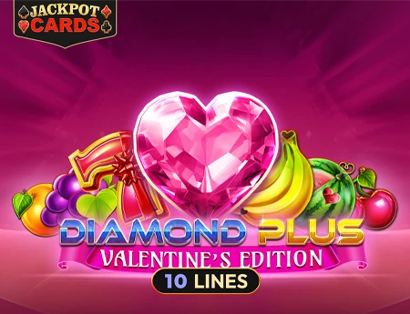 Diamond Plus Valentines Edition