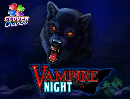 Vampire Night Clover Chance